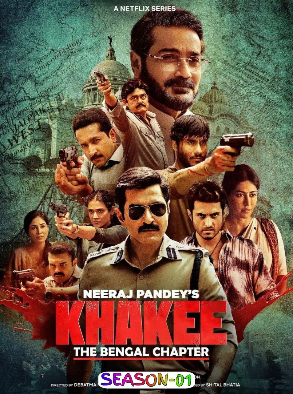 Khakee – The Bengal Chapter S01 (2025) Hindi Completed Web Series HEVC ESub Filmyzilla