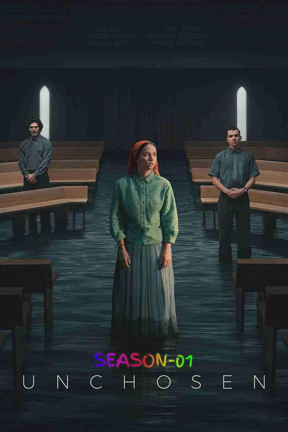 Unchosen S01 (2026) (Hindi + English) Dual Audio Completed Web Series HEVC ESub